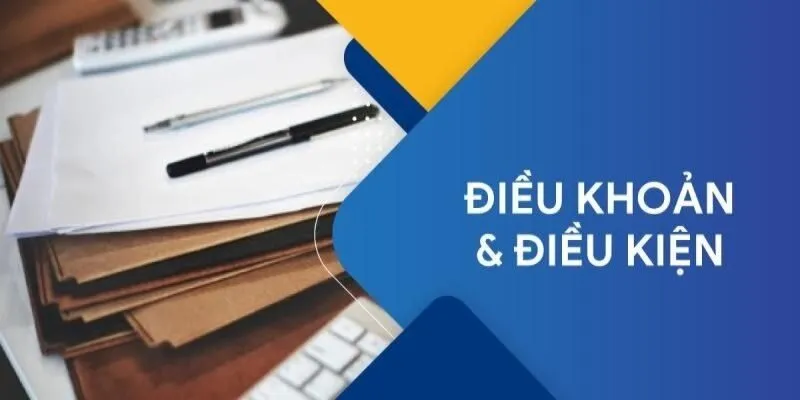 Điều Khoản Điều Kiện - Những Quy Định Mới Nhất Cần Biết 2 Quy định điều khoản điều kiện tại trang